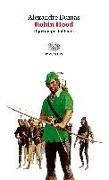 Alexandre Dumas - Robin Hood
