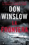 Don Winslow - The Border / La Frontera (Spanish edition)