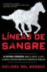 Melissa del Bosque, Melissa Del Bosque - Lineas de sangre