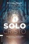 Bernhard Kaiser Peil - Solo Cristo