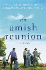Amy Clipston, Kathleen Fuller, Kelly Irvin, Beth Wiseman - An Amish Reunion
