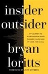 Bryan Loritts - Insider Outsider
