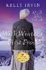 Kelly Irvin - With Winter's First Frost
