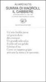 ?Lvaro Mutis, Álvaro Mutis, F. Rodríguez Amaya, Fabio Rodríguez Amaya - Summa di Maqroll il gabbiere