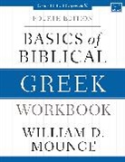 William D. Mounce - Basics of Biblical Greek Workbook