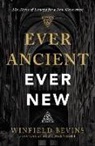 Winfield Bevins, Zondervan - Ever Ancient, Ever New