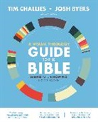 Josh Byers, Tim Challies - A Visual Theology Guide to the Bible