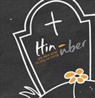 Murielle Kälin, Murielle Källin - Hin-über