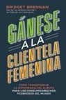 Bridget Brennan - Gánese a la clientela femenina