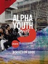 Jason Ballard, Jason/ Woodman Ballard, Woodman Ben Woodman, Ballard Jason Ballard, Ben Woodman - Alpha Youth