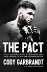 Cody Garbrandt - Pact