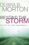Debra B. Morton - Beyond the Storm