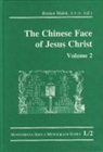 Roman Malek - The Chinese Face of Jesus Christ: Volume 2