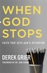 Derek Grier, Thomas Nelson - When God Stops