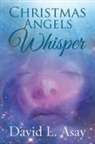 David L. Asay - Christmas Angels Whisper