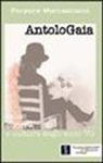 Porpora Marcasciano - AntoloGaia. Sesso, genere e cultura degli anni '70