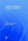 Dolores (University of Illinois At Urb Albarracin, Blair T. Albarracin Johnson, Dolores Albarracin, Dolores Albarrac&iacute;n, Albarracin Dolores, Blair T. Johnson... - Handbook of Attitudes, Volume 2: Applications