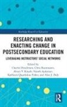 Henderson, Charles Rasmussen Henderson, Naneh Apkarian, Alan J. Daly, Alan James Daly, Alan James (University of California Daly... - Researching and Enacting Change in Postsecondary Education