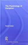 David Cohen - The Psychology of Vampires