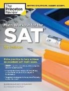 Princeton Review, The Princeton Review - Math Workout for the SAT, 5th Edition