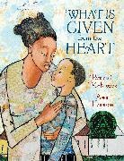 April Harrison, Patricia C McKissack, Patricia C. Mckissack, April Harrison - What Is Given from the Heart