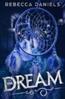 Rebecca Daniels - The dream