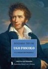 Bogdana Trivak - Ugo Foscolo e il viaggio sentimentale