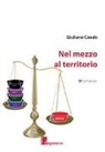 Giuliano Canale - Nel mezzo al territorio