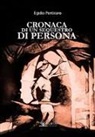Egidio Pentiraro - Cronaca di un sequestro di persona