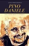 Jacopo Ottenga Barattucci - Pino Daniele. Dove tutto ha senso c'è sentimento