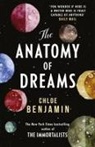 Chloe Benjamin - The Anatomy of Dreams