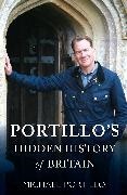 Michael Portillo - Portillo's Hidden History of Britain