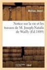 Wallon, Henri Wallon - Notice sur la vie et les travaux