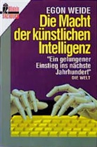 Egon Weide - Die Macht der künstlichen Intelligenz