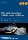 Antti Leijala - Ultra Lean Business / Savo