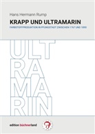 Hans Hermann Rump, Pete Brunner, Peter Brunner, Heinrich Dieckmann, Christian Suhr - Krapp und Ultramarin