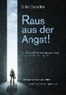 Silke Schäfer - Raus aus der Angst!