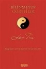 Lao Tzu - Bilinmeyen Ögretiler