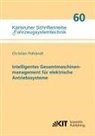 Christian Pohlandt - Intelligentes Gesamtmaschinenmanagement für elektrische Antriebssysteme