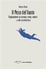 Alberto Ulisse - Il peso del vuoto. Ragionamenti su assenze, vuoto, rumore... e altre architetture