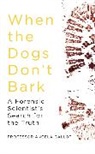 Angela Gallop - When the Dogs Don't Bark