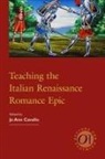 Jo Ann (EDT) Cavallo, Jo Ann Cavallo - Teaching the Italian Renaissance Romance Epic