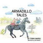 Terry Mapes, Terry/ Madison Mapes - Armadillo Tales