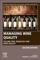 Andrew Reynolds, Andrew G. Reynolds, Andrew G. (Brock University Reynolds, A G (Professor of Biological Sciences/Viticulture Reynolds, Andrew G. Reynolds, Andrew G. (Brock University Reynolds... - Managing Wine Quality
