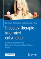 Lars Kihm, Stefa Kopf, Stefan Kopf, Peter Nawroth - Diabetes-Therapie - informiert entscheiden