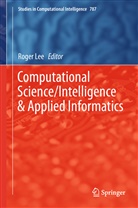 Roge Lee, Roger Lee - Computational Science/Intelligence & Applied Informatics