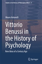 Mauro Antonelli - Vittorio Benussi in the History of Psychology
