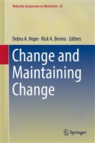 A Bevins, A Bevins, Debr A Hope, Debra A Hope, Rick A. Bevins, Debra A. Hope - Change and Maintaining Change