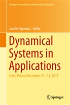 Ja Awrejcewicz, Jan Awrejcewicz - Dynamical Systems in Applications