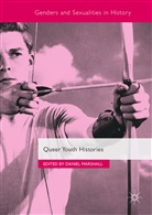 Danie Marshall, Daniel Marshall - Queer Youth Histories